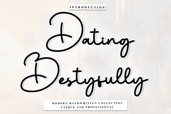 Dating Bestyfully: A Premium Script Font for Brands