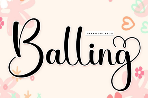 How Balling Font Transformed My Small Business Branding