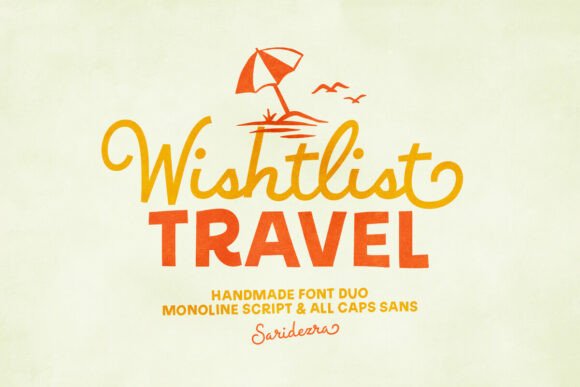 How Wishlist Travel Font Transformed My Small Business Branding