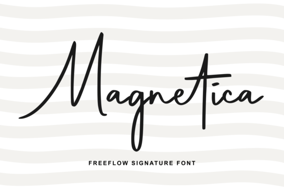 Magnetica: A Graceful Script Font for Handmade Business Owners and Craft Makers
