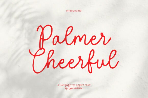 Palmer Cheerful: A Sweet Script Font for Joyful Digital Branding