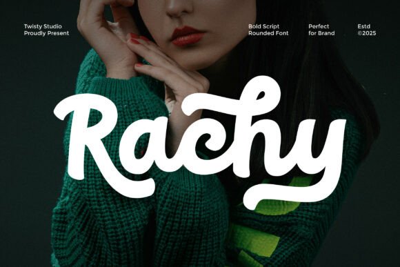 Rachy: A Bold Script Font for Creative Typography