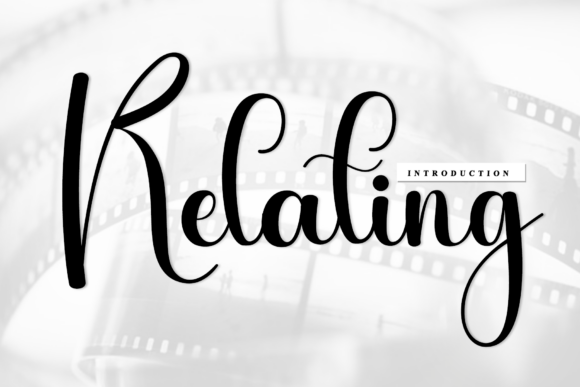 Relating: A Sophisticated Script Font for Marketers