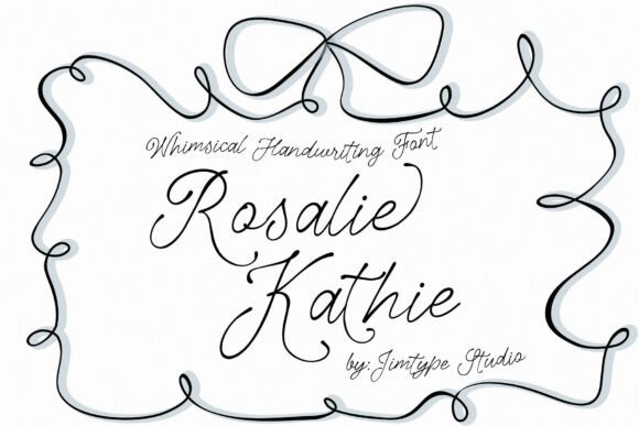 Rosalie Kathie: A Whimsical Script Font Review