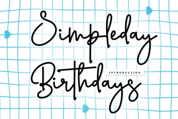 Simpleday Birthdays: A Premium Script Font for Branding