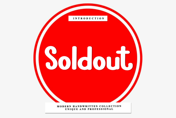 Soldout: The Rhythmic Script Font for Campaigns