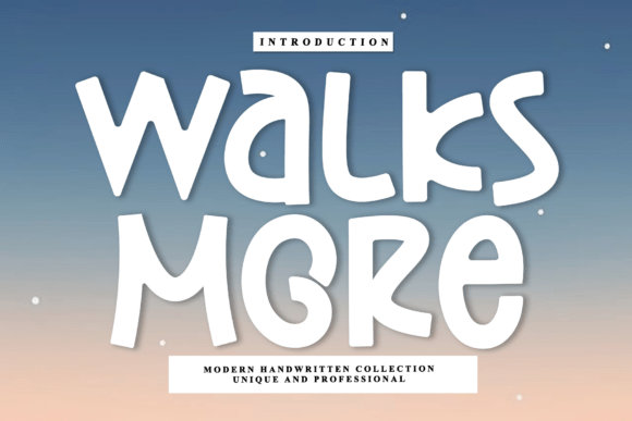 Walks More: A Rhythmic Script Font Review & Download Guide